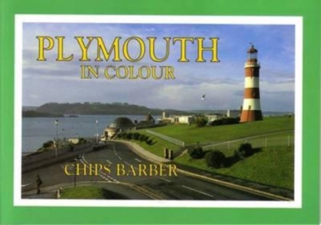 Plymouth in Colour, Paperback / softback Book