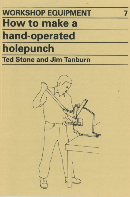 How to Make a Hand-Operated Hole-Punch, Paperback / softback Book