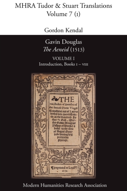 Gavin Douglas, 'The Aeneid' (1513) Volume 1 : Introduction, Books I - VIII, Paperback / softback Book