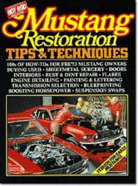 Mustang Restoration Tips and Techniques, Paperback / softback Book