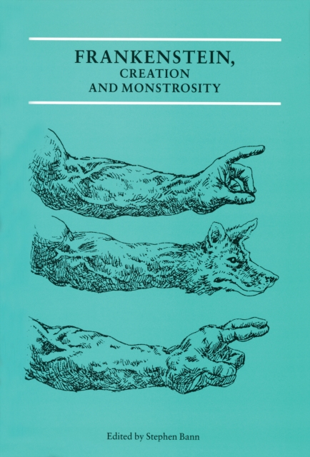 Frankenstein, Creation and Monstrosity Pb, Paperback / softback Book