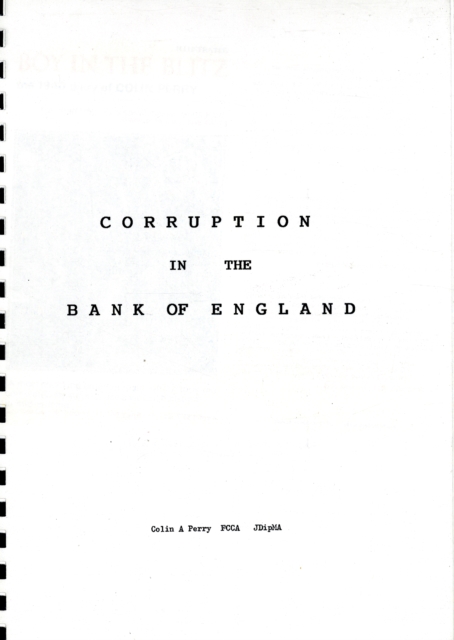 Corruption in the Bank of England : The Evidence Pt. 1, Paperback Book