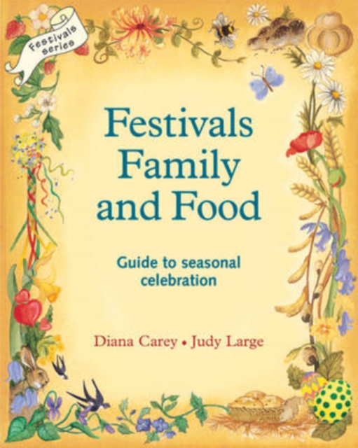 Festivals, Family and Food, Paperback / softback Book