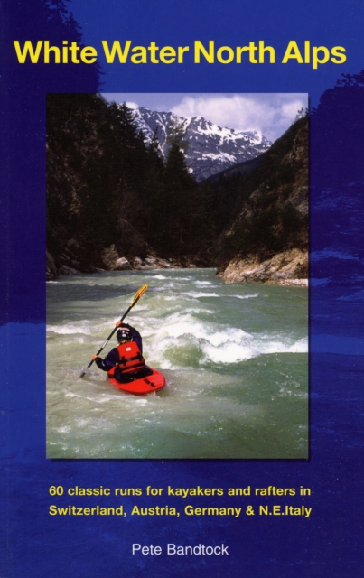White Water North Alps, Paperback / softback Book