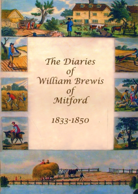 The Diaries of William Brewis 1833-1850, Paperback / softback Book
