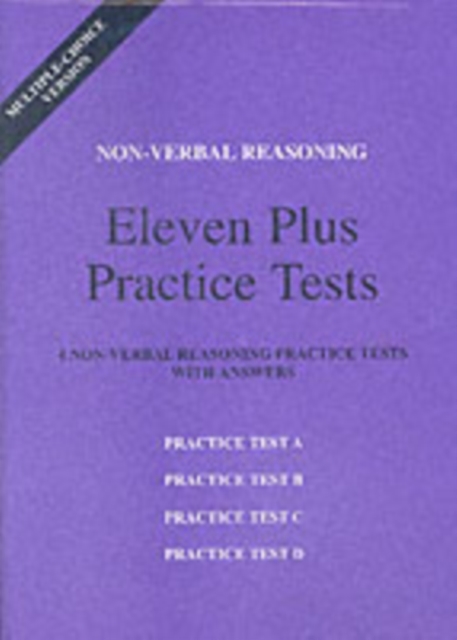 Non-verbal Reasoning 11+ Practice Tests : Multiple Choice Tests A to D, Loose-leaf Book