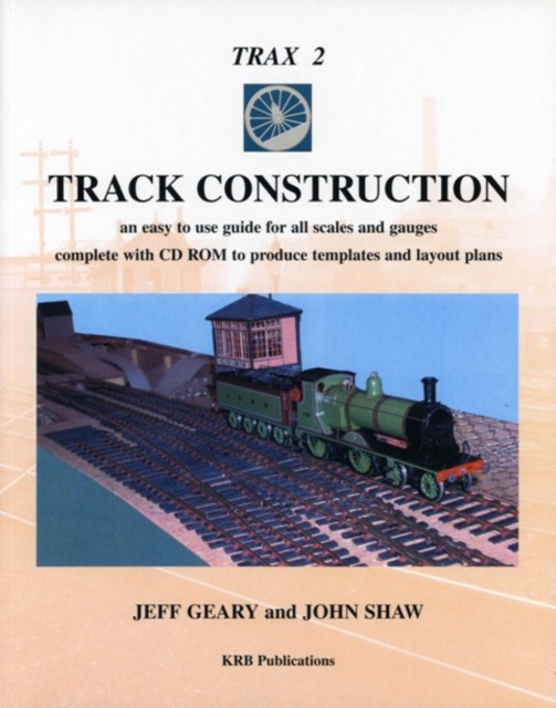 Track Design and Construction Using TRAX, Paperback / softback Book
