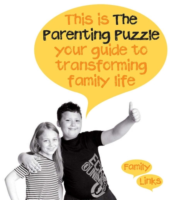 The Parenting Puzzle : Your Guide to Transforming Family Life, Paperback / softback Book