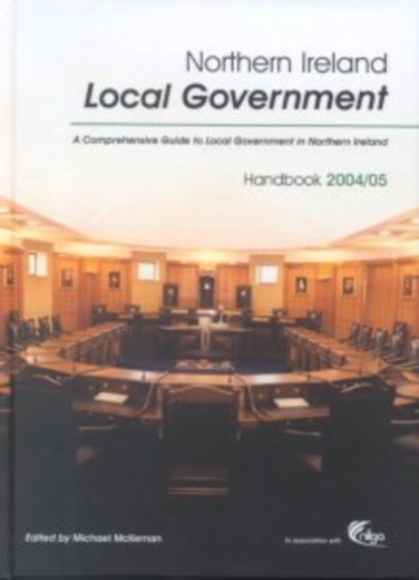 Northern Ireland Local Government 2004-5, Hardback Book