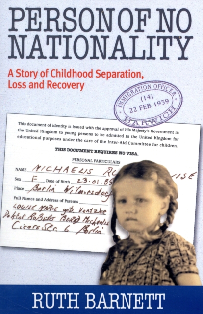 Person of No Nationality : A Story  of Childhood Loss and Recovery, Paperback / softback Book