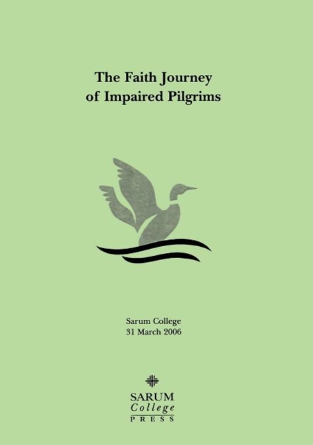 The Faith Journey of Impaired Pilgrims, Paperback / softback Book