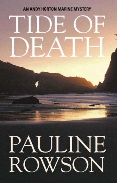 Tide of Death : An Inspector Andy Horton Crime Novel (1), Paperback / softback Book