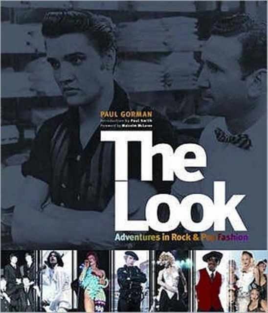 The Look : Adventures in Rock and Pop Fashion, Paperback / softback Book