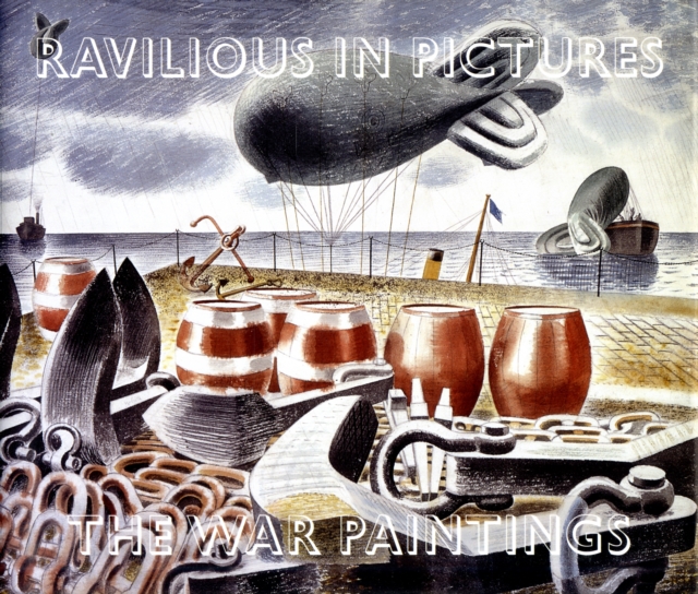 Ravilious in Pictures : War Paintings 2, Hardback Book