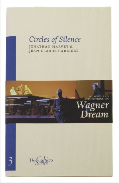 Circles Of Silence : The Cahier Series 3, Paperback / softback Book
