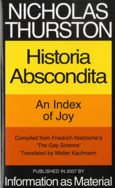 Nicholas Thurston : Historia Abscondita - An Index of Joy, Loose-leaf Book