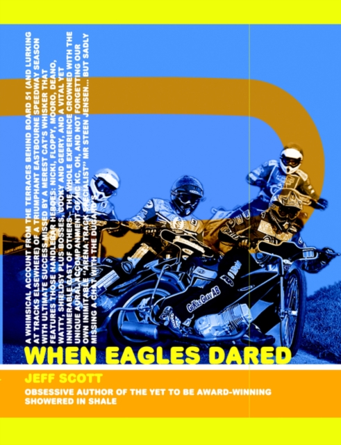 When Eagles Dared, Paperback / softback Book