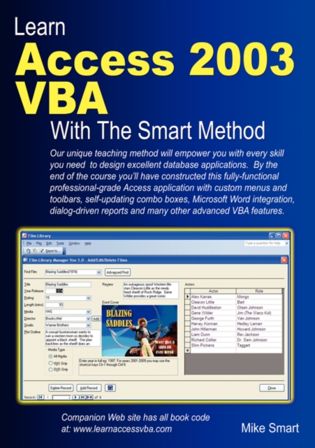Learn Access 2003 VBA with the Smart Method, Paperback / softback Book