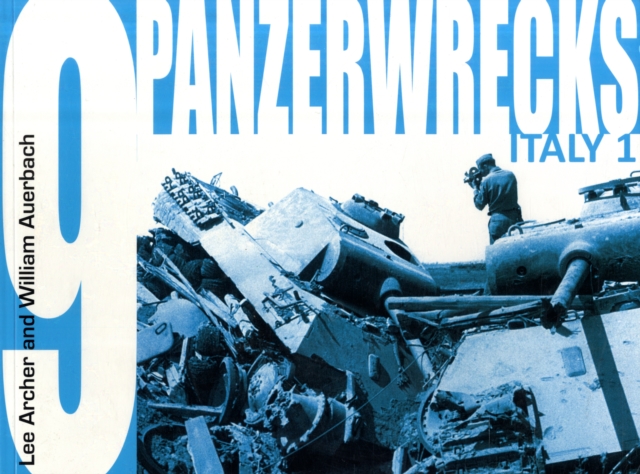 Panzerwrecks 9 : Italy 1, Paperback / softback Book