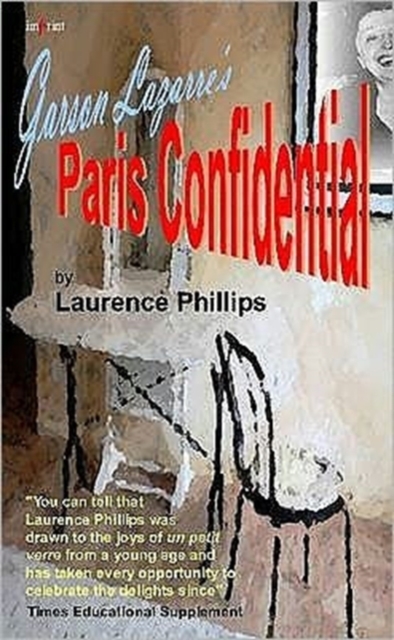 Garson Lazarre's Paris Confidential, Paperback Book