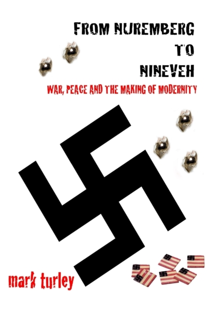 From Nuremberg to Nineveh, Paperback / softback Book