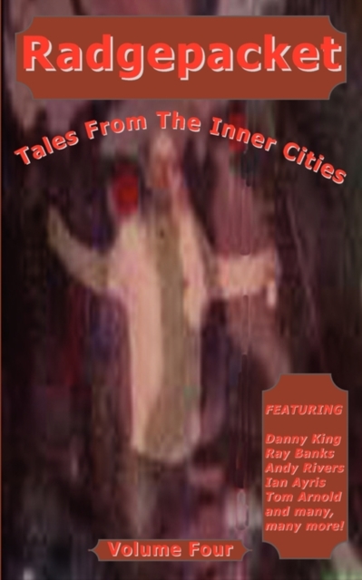 Radgepacket : Tales from the Inner Cities v. 4, Paperback / softback Book