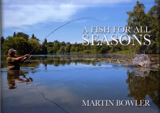 A Fish for All Seasons, Hardback Book