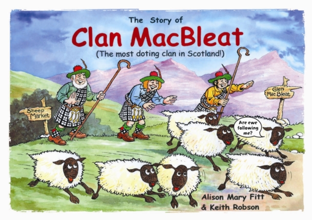 Clan MacBleat, Paperback / softback Book