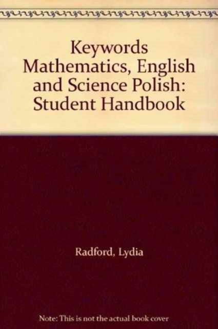 Keywords Mathematics, English and Science Polish : Student Handbook, Paperback Book