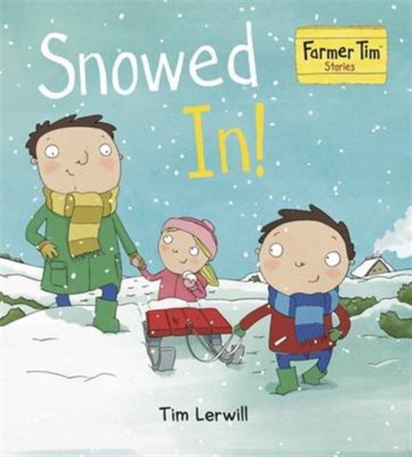 Snowed in!, Paperback / softback Book