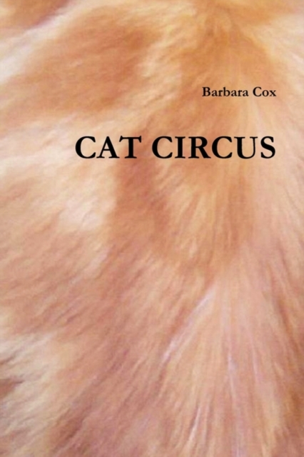 Cat Circus, Paperback / softback Book