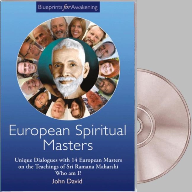 European Spiritual Masters -- Blueprints for Awakening DVD : Rare Dialogues with 14 European Masters on the Teachings of Sri Ramana Maharshi., Digital Book