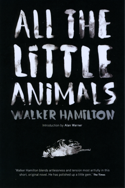 All the Little Animals, Paperback Book