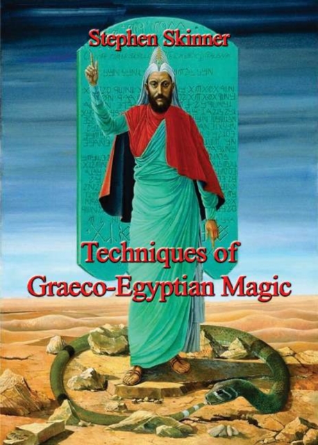 Techniques of Graeco-Egyptian Magic, Hardback Book