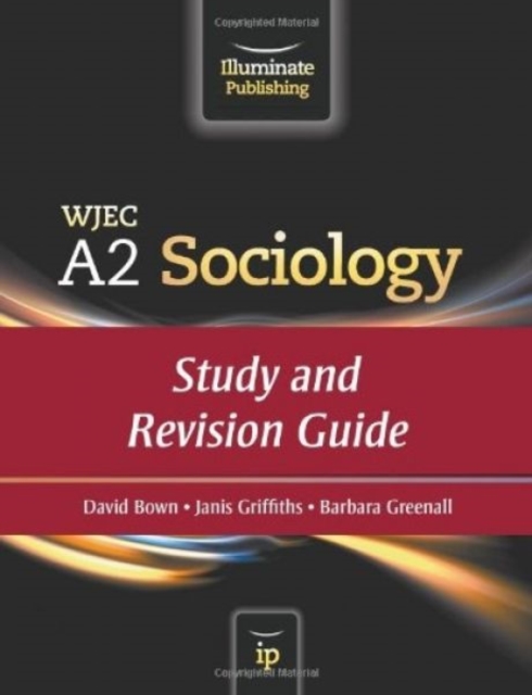 WJEC A2 Sociology : Study and Revision Guide, Paperback Book