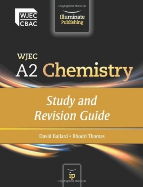 WJEC A2 Chemistry: Study and Revision Guide, Paperback Book
