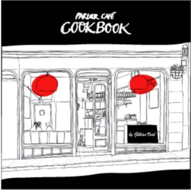 The Parlour Cafe Cookbook, Paperback / softback Book