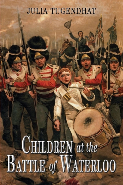 Children at the Battle of Waterloo, Paperback / softback Book