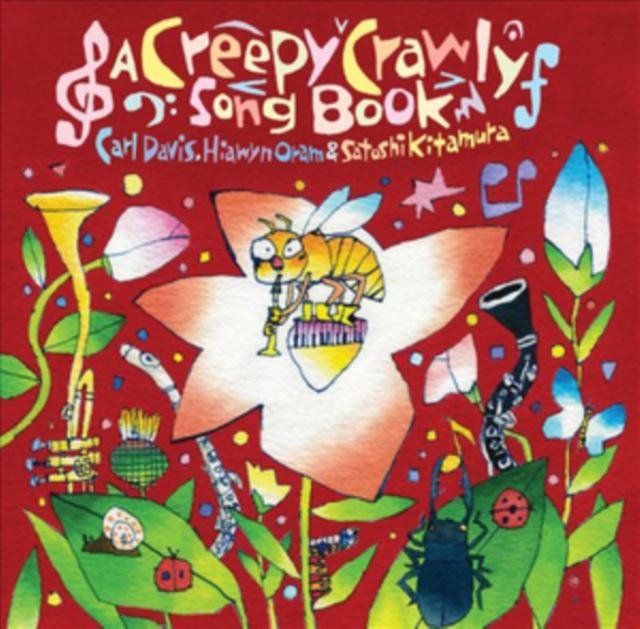 A Creepy Crawly Songbook, Hardback Book