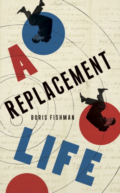 A Replacement Life, Paperback / softback Book