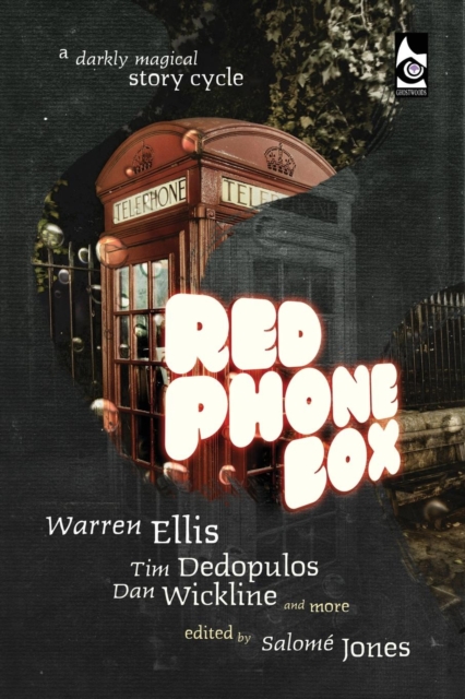 Red Phone Box : A Darkly Magical Story Cycle, Paperback / softback Book