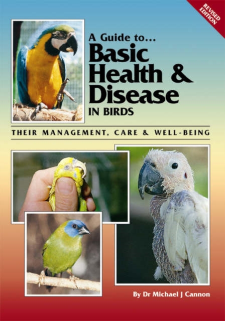 Basic Health and Disease in Birds, Paperback / softback Book