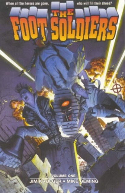 Foot Soldiers : v. 1, Paperback Book