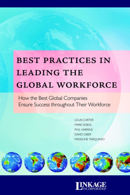 Best Practices in Leading the Global Workforce, Paperback / softback Book