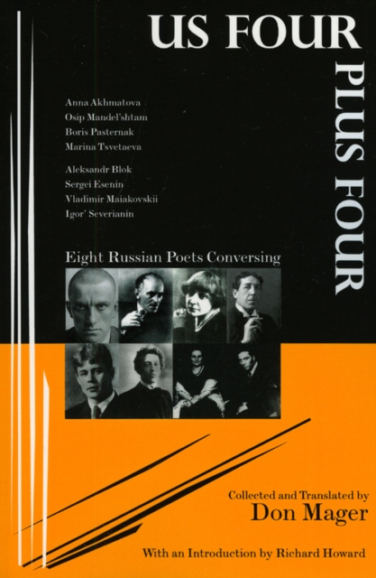 US Four Plus Four : Eight Russian Poets Conversing, Paperback / softback Book