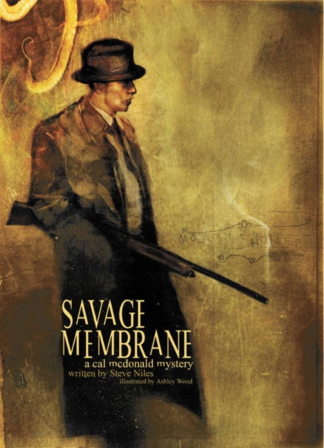 Savage Membrane: A Cal McDonald Mystery Novel, Paperback / softback Book
