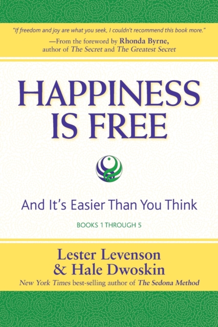 Happiness Is Free : And It's Easier Than You Think, Books 1 through 5, The Greatest Secret Edition, Paperback / softback Book