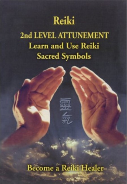 Reiki -- 2nd Level Attunement NTSC DVD : Become a Reiki Healer, Digital Book