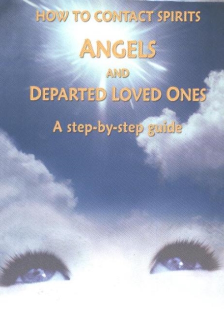 How to Contact Spirits, Angels & Departed Loved Ones NTSC DVD : A Step-by-Step Guide, Digital Book