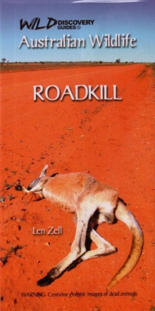 Australian Wildlife - Roadkill, Paperback / softback Book